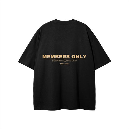 "Members Only" Premium Tee